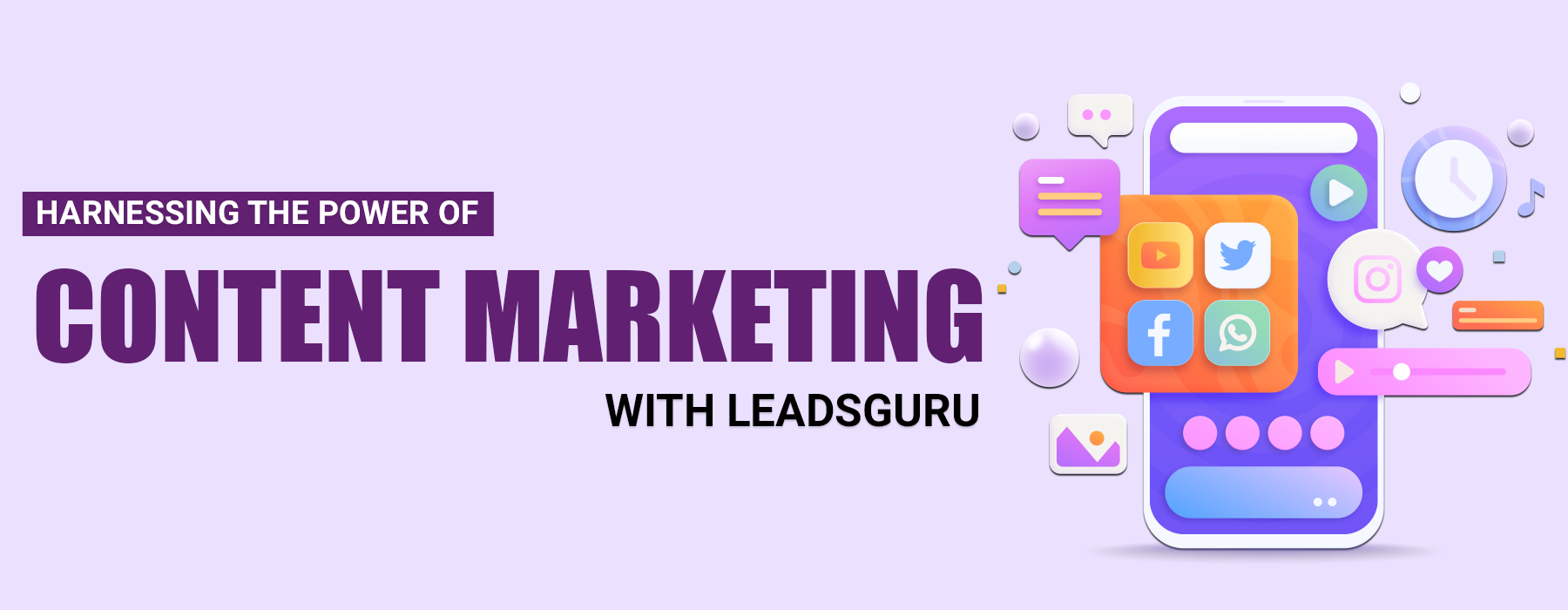 Harnessing the Power of Content Marketing with LeadsGuru