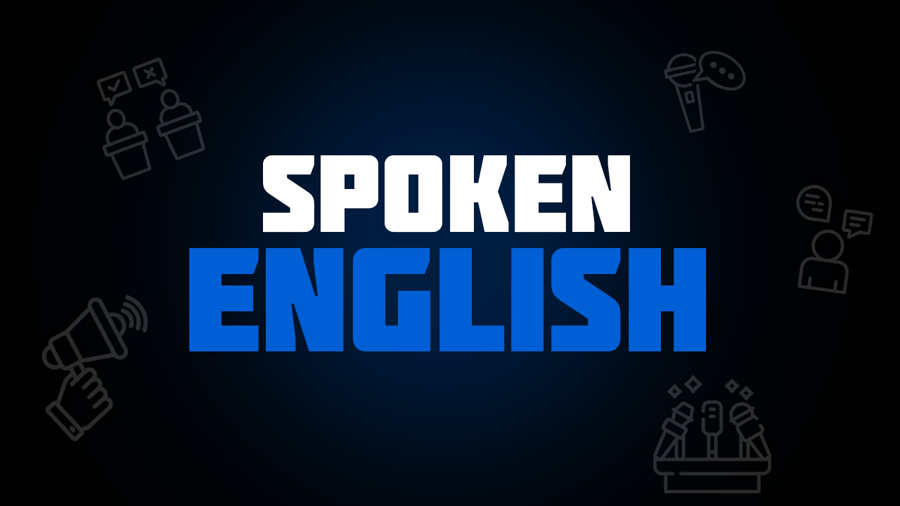 Spoken English Mastery