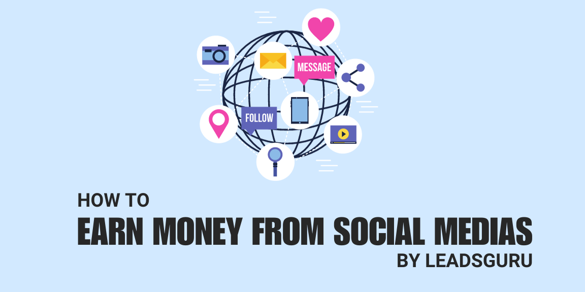 How to Earn Money from Social Medias